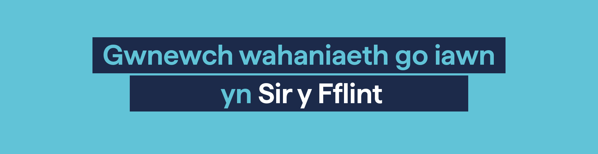 Gwnewch wahaniaeth go iawn yn Sir y Fflint. Dewch yn Weithiwr gofal preswyl i blant. Ewch i gofalwn.cymru am fwy o wybodaeth.
